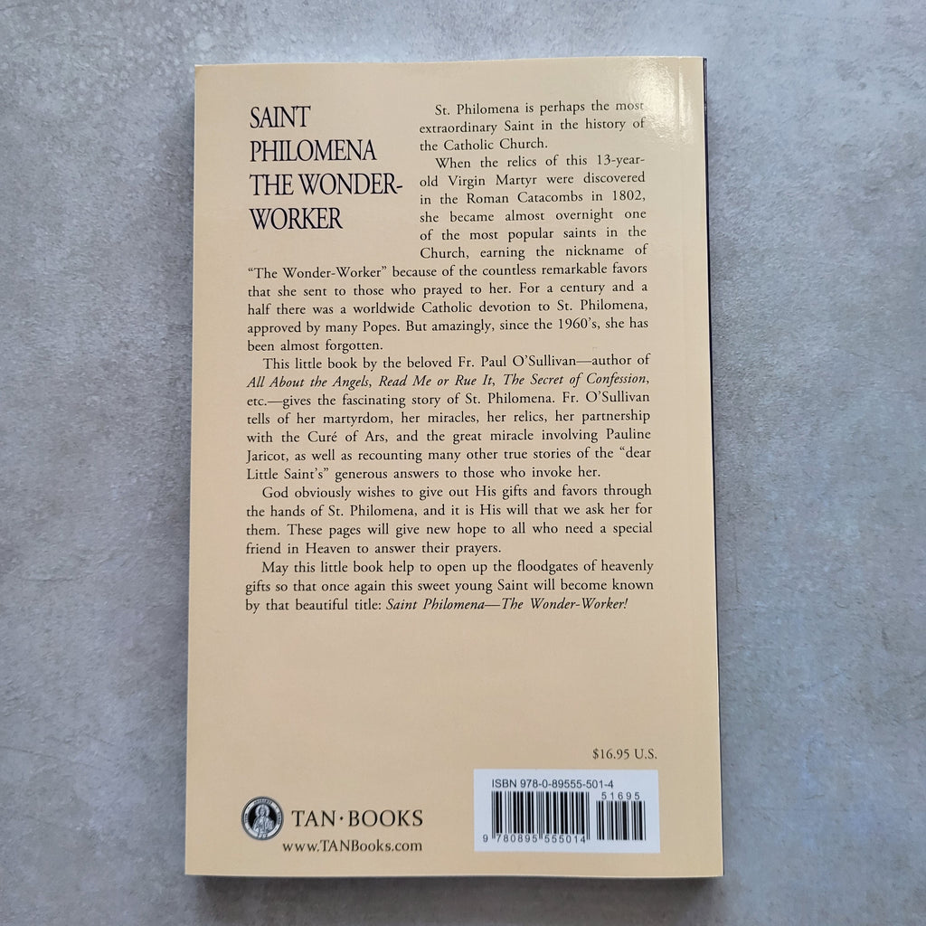 Saint Philomena The Wonder-Worker by Fr. Paul O'Sullivan