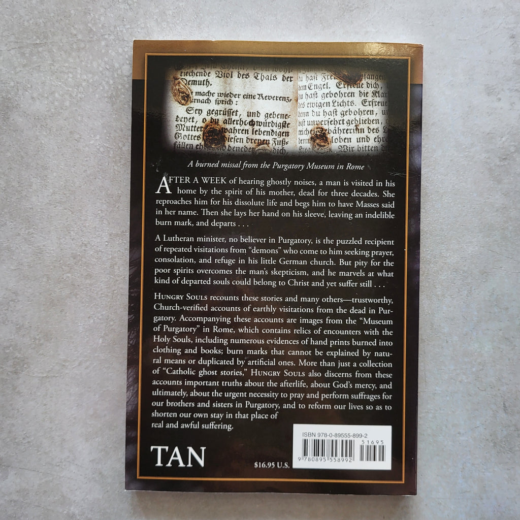 Hungry Souls: Supernatural Visits, Messages, and Warnings from Purgatory by Gerard J.M. Van Den Aardweg (USED)