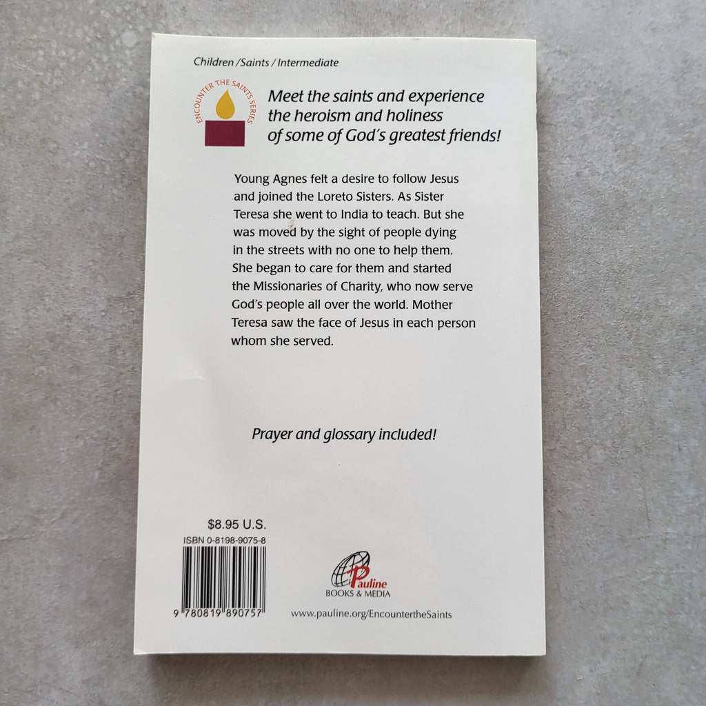 Saint Teresa of Kolkata: Missionary of Charity by Mary Kathleen Glavich, SND