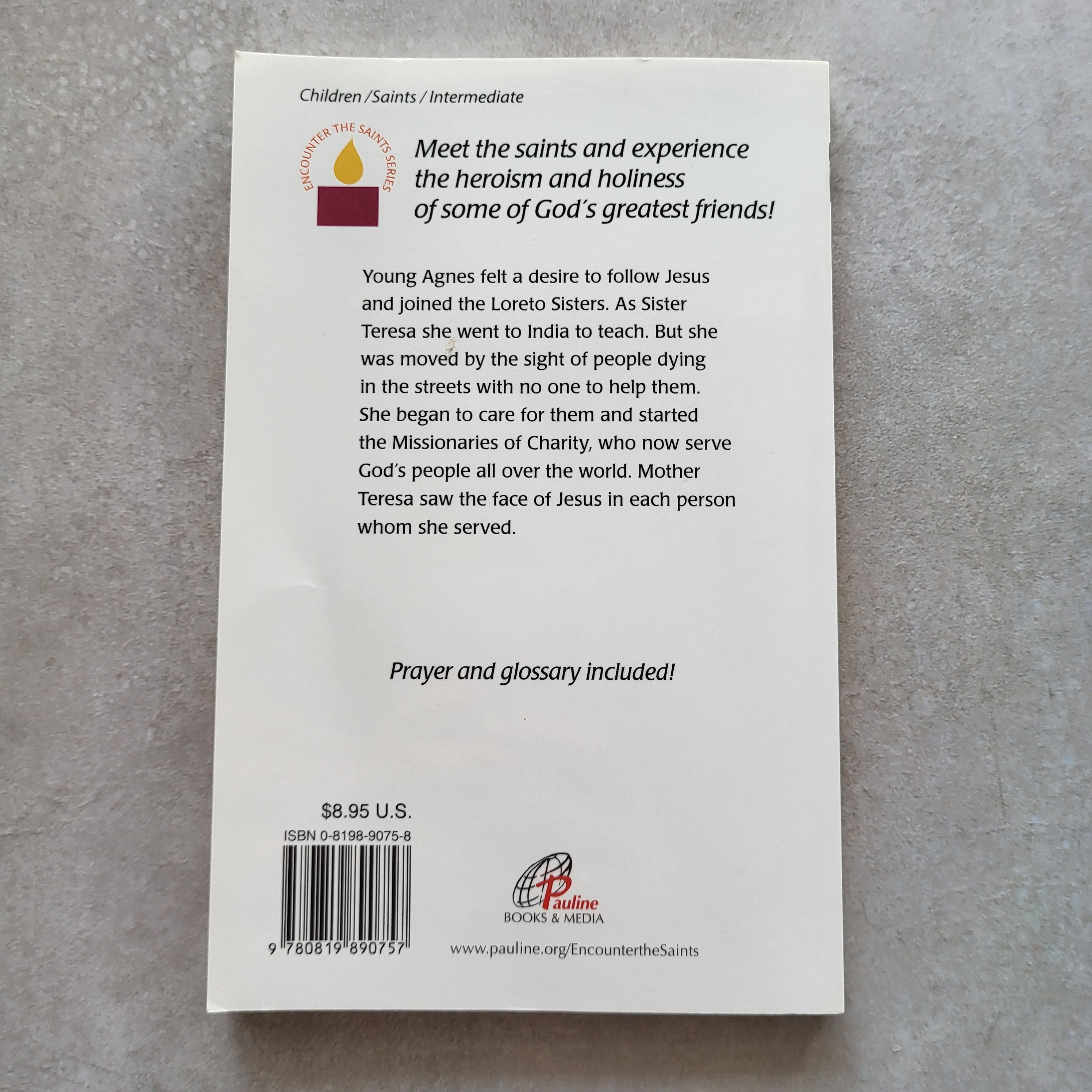 Saint Teresa of Kolkata: Missionary of Charity by Mary Kathleen Glavich, SND