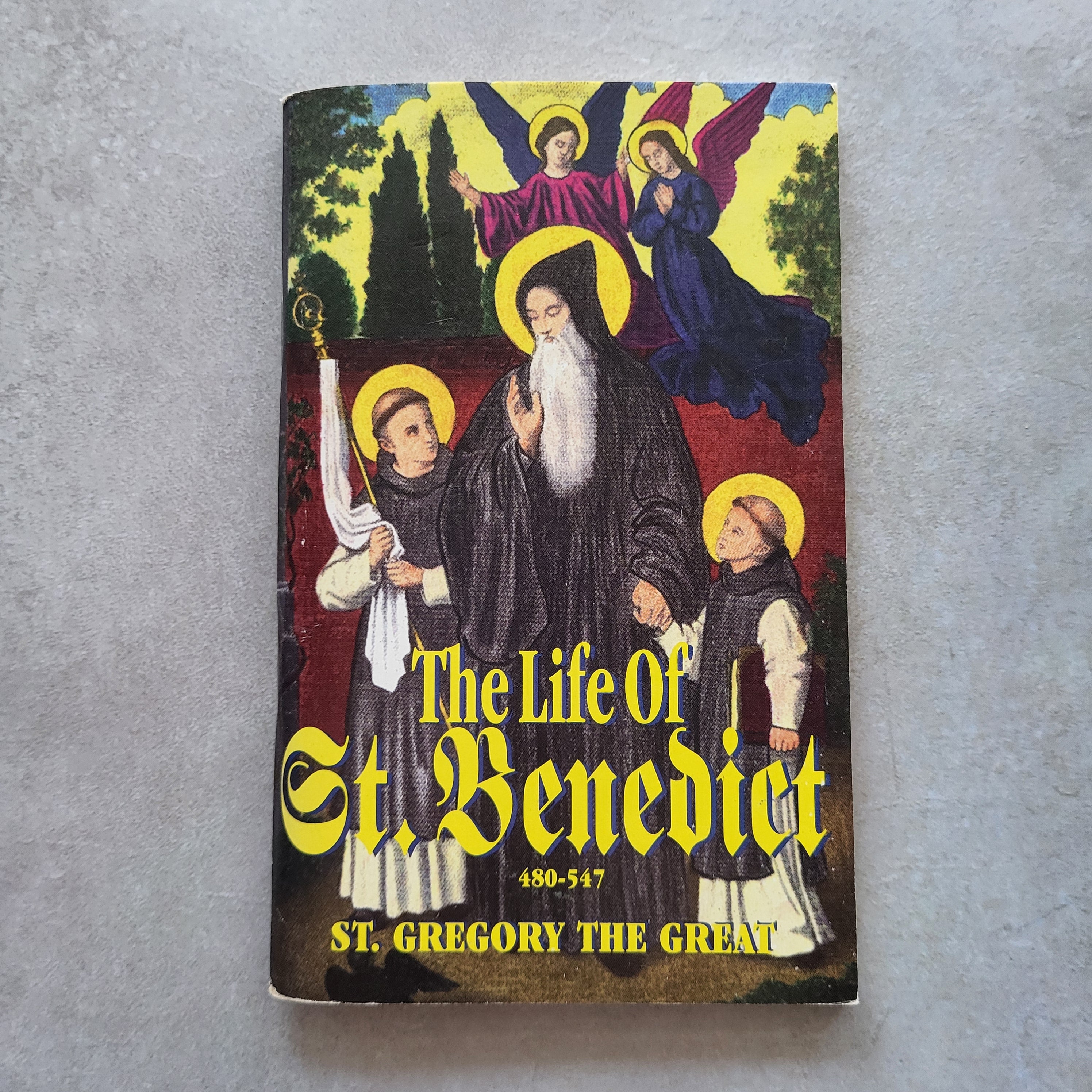 The Life of St. Benedict by St. Gregory the Great