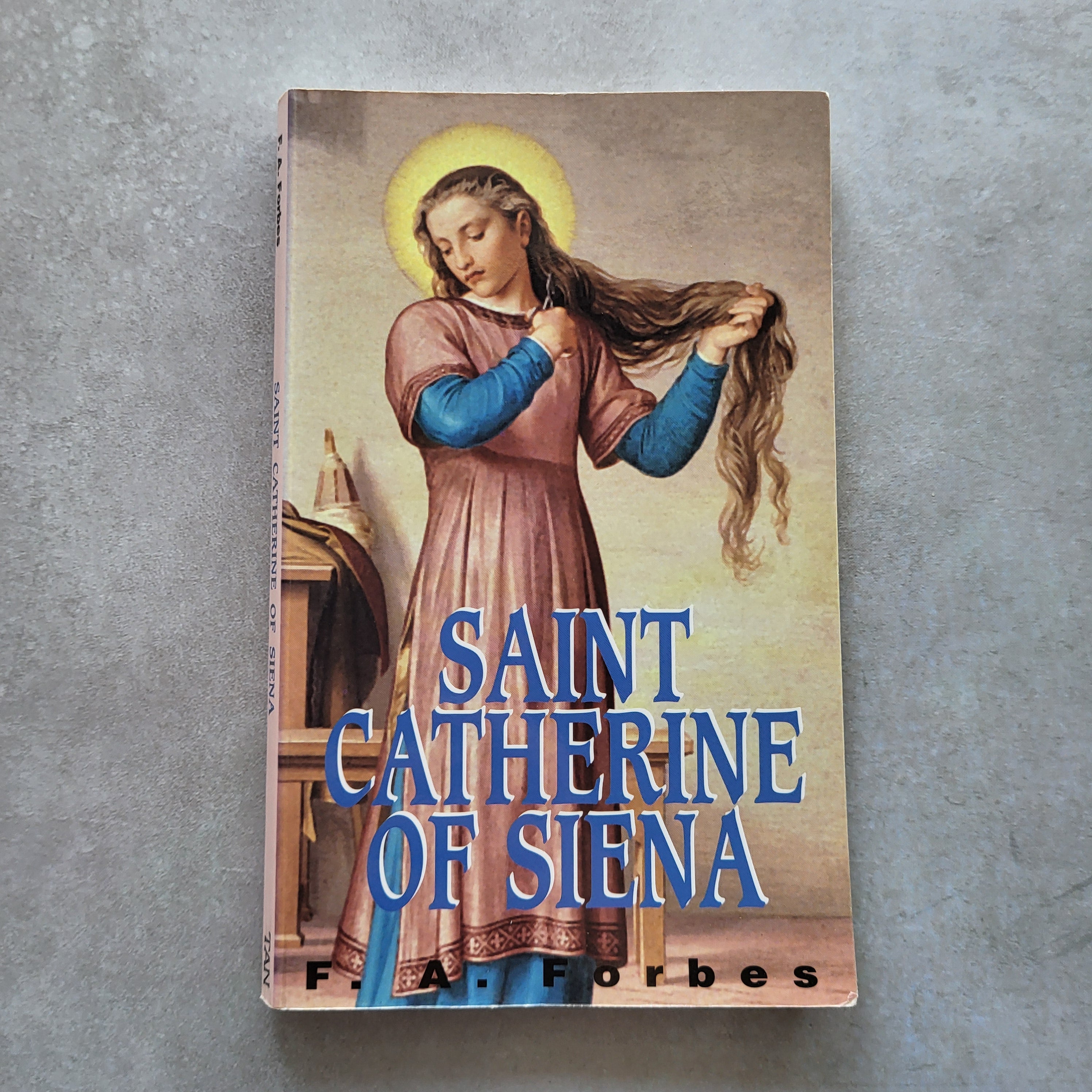 Saint Catherine of Siena by F.A. Forbes (USED)