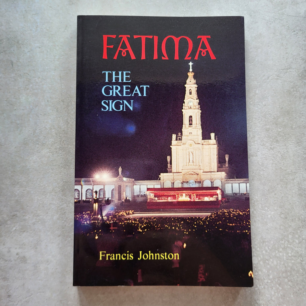 Fatima: The Great Sign | Francis Johnston | Our Lady of Fatima Book